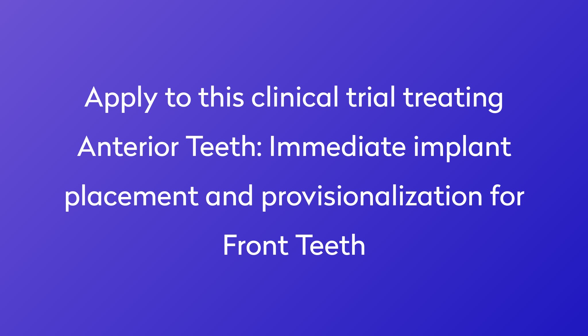 Immediate Implant Placement And Provisionalization For Front Teeth ...